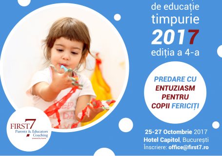 Conferința de educație timpurie ”Educație cu entuziasm pentru copii fericiți”, 25-27 octombrie, București